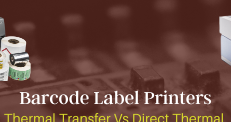 Pros and Cons of Direct and Transferable Thermal Printers,Barcode Printer dealers chennai, Desktop Barcode Printer dealers madurai,Barcode Printer dealers vellore,Desktop Barcode Printer dealers ranipet,Barcode Printer dealers cheyyar,Barcode Printer dealers tiruvannamalai, Barcode Printer dealers tamilnadu,Barcode Printer dealers india,